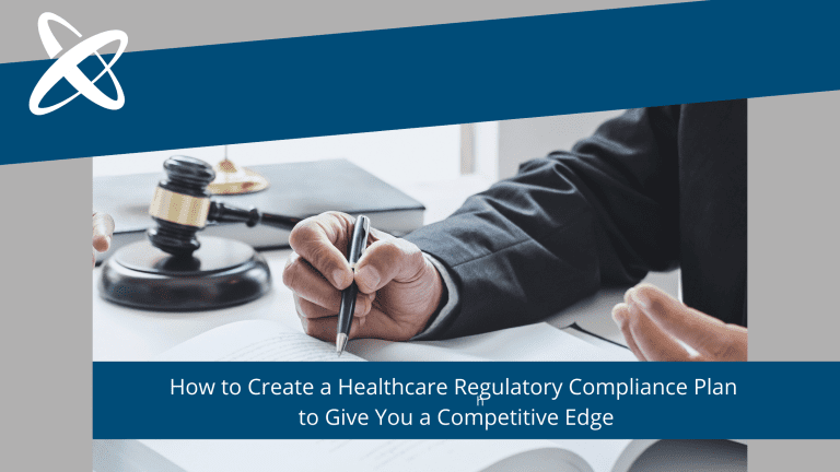 Create a Healthcare Regulatory Compliance Plan