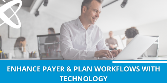 payer and plan workflow processes